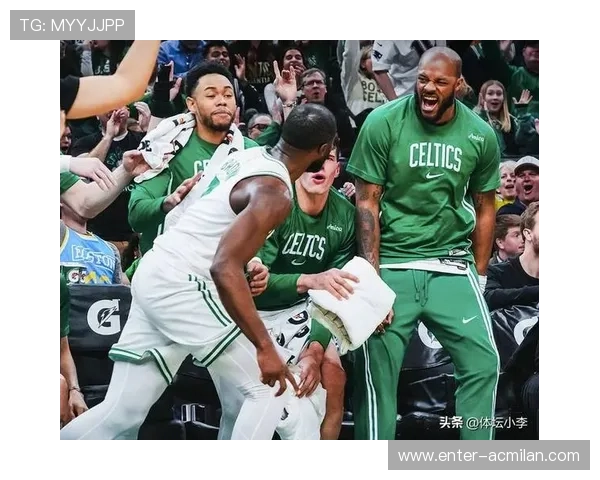 凯尔特人轮换球员挺身而出，阵容深度显现